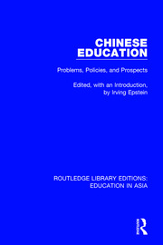 Chinese Education: Problems, Policies, and Prospects book cover