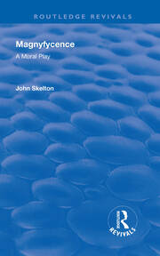 Magnyfycence: A Moral Play book cover