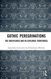 Gothic Peregrinations: The Unexplored and Re-explored Territories book cover