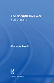 The Spanish Civil War: A Military History book cover