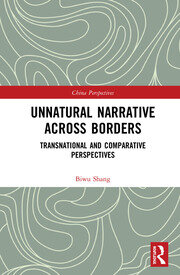 Unnatural Narrative across Borders: Transnational and Comparative Perspectives book cover