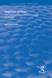 Engraved on Steel: History of Picture Production Using Steel Plates book cover