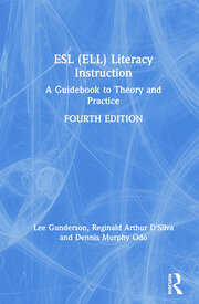ESL (ELL) Literacy Instruction: A Guidebook to Theory and Practice book cover