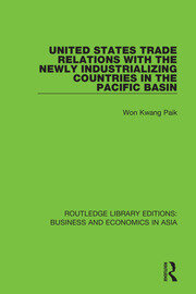 United States Trade Relations with the Newly Industrializing Countries in the Pacific Basin book cover