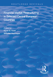 Financial Market Restructuring in Selected Central European Countries book cover
