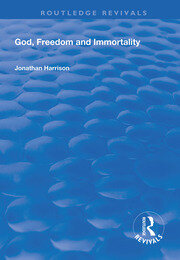 God, Freedom and Immortality book cover