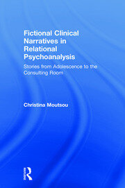 Fictional Clinical Narratives in Relational Psychoanalysis: Stories from Adolescence to the Consulting Room book cover