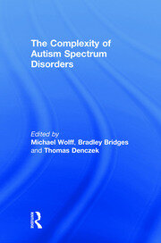 The Complexity of Autism Spectrum Disorders book cover