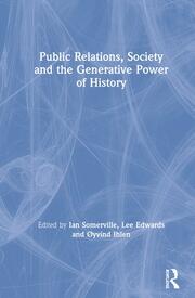 Public Relations, Society and the Generative Power of History book cover