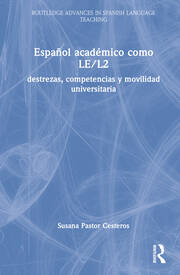 Español académico como LE/L2: destrezas, competencias y movilidad universitaria book cover
