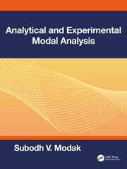 Analytical and Experimental Modal Analysis book cover