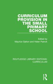 Curriculum Provision in the Small Primary School book cover