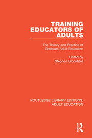 Training Educators of Adults: The Theory and Practice of Graduate Adult Education book cover