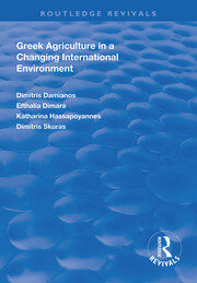 Greek Agriculture in a Changing International Environment book cover
