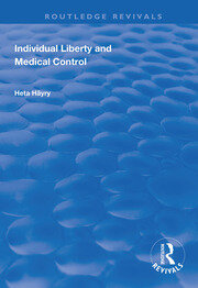 Individual Liberty and Medical Control book cover