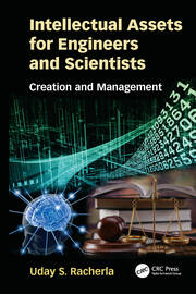 Intellectual Assets for Engineers and Scientists: Creation and Management book cover