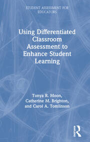 Using Differentiated Classroom Assessment to Enhance Student Learning book cover