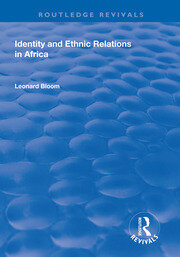Identity and Ethnic Relations in Africa book cover