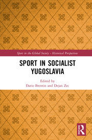 Sport in Socialist Yugoslavia book cover