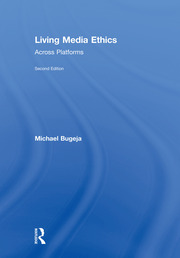 Living Media Ethics: Across Platforms book cover