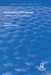 Overcoming Child Abuse: A Window on a World Problem book cover