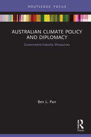 Australian Climate Policy and Diplomacy: Government-Industry Discourses book cover