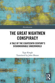 The Great Nightmen Conspiracy: A Tale of the 18th Century’s Dishonourable Underworld book cover