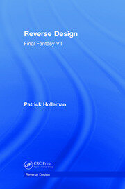 Reverse Design: Final Fantasy VII book cover