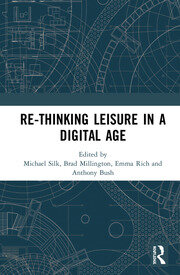 Re-thinking Leisure in a Digital Age book cover
