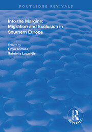 Into the Margins: Migration and Exclusion in Southern Europe book cover