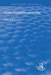 Power, Impartiality and Justice book cover