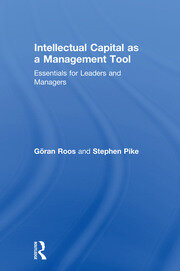 Intellectual Capital as a Management Tool: Essentials for Leaders and Managers book cover