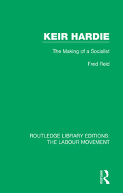 Keir Hardie: The Making of a Socialist book cover