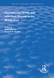 Reproductive Health and Infectious Disease in the Middle East book cover