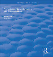Prevention and Early Intervention with Children in Need book cover