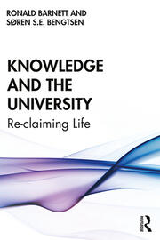 Knowledge and the University: Re-claiming Life book cover