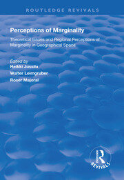 Perceptions of Marginality: Theoretical Issues and Regional Perceptions of Marginality in Geographical Space book cover