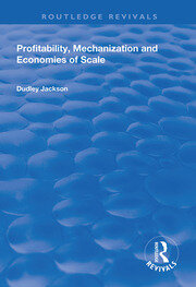 Profitability, Mechanization and Economies of Scale book cover