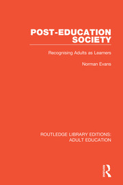 Post-Education Society: Recognising Adults as Learners book cover