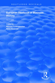 European Yearbook of Business History: Volume 1 book cover