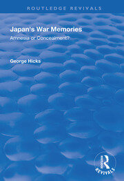 Japan's War Memories: Amnesia or Concealment? book cover