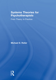 Systems Theories for Psychotherapists: From Theory to Practice book cover