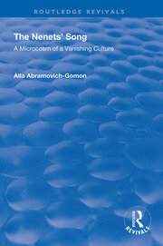 The Nenets' Song: A Microcosm of a Vanishing Culture book cover