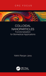 Colloidal Nanoparticles: Functionalization for Biomedical Applications book cover