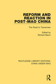 Reform and Reaction in Post-Mao China: The Road to Tiananmen book cover
