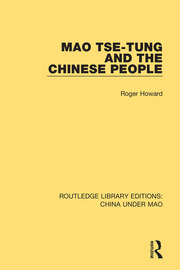 Mao Tse-tung and the Chinese People book cover