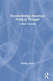 Reconsidering American Political Thought: A New Identity book cover