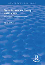 Social Assessment Theory and Practice: A Multi-Disciplinary Framework book cover