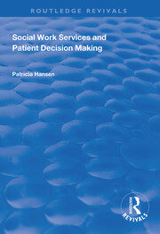 Social Work Services and Patient Decision Making book cover
