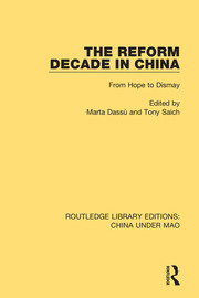 The Reform Decade in China: From Hope to Dismay book cover